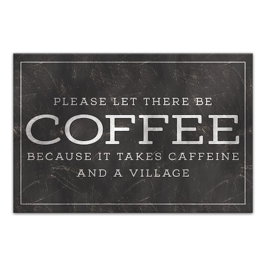 Please Let There Be Coffee 18" x 12' Canvas Wall Art By Designs Direct | 18" x 12" | Michaels®